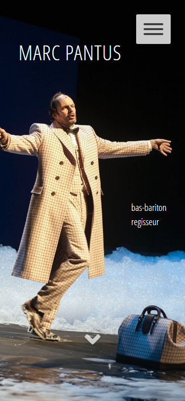 Marc Pantus, Bas-bariton & Regisseur mobile